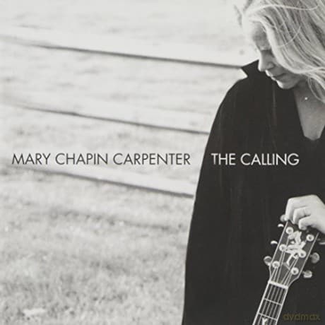 Mary Chapin Carpenter: The Calling
