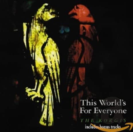 The Korgis: This World's for Everyone