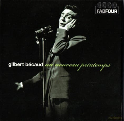 Gilbert Becaud: Un Nouveau Printemps