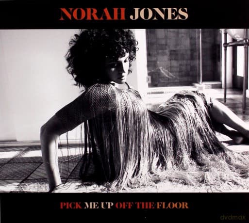 Norah Jones: Pick Me Up Off The Floor
