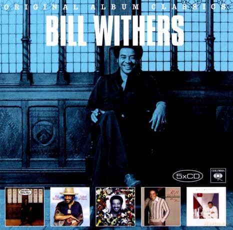 Bill Withers: Original Album Classics