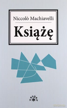 Książę - Niccolo Machiavelli