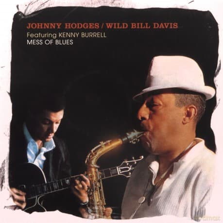 Johnny Hodges: Mess Of Blues