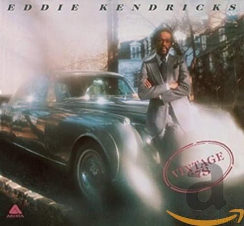 Eddie Kendricks: Vintage '78