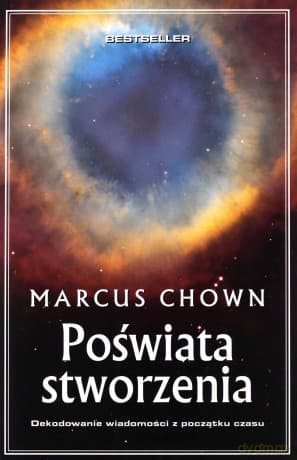 Poświata stworzenia - Marcus Chown
