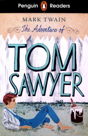 Penguin Readers Level 2: The Adventures of Tom Sawyer - Mark Twain