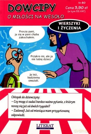 Dowcipy Nr 80 O miłości na wesoło - Przemysław Adamczewski