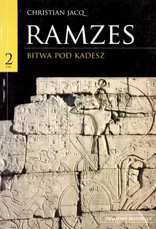 Ramzes T. 2: Bitwa pod Kadesz - Christian Jacq