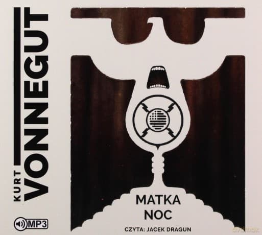 Matka noc - Kurt Vonnegut