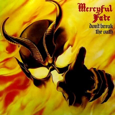 Mercyful Fate: Don't Break The Oath