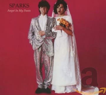 Sparks: Angst In My Pants