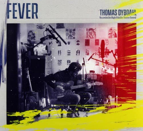 Thomas Dybdahl: Fever