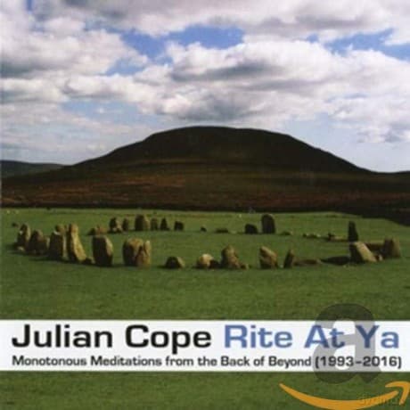 Julian Cope: Rite At Ya
