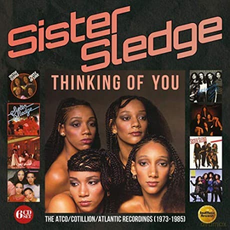 Sister Sledge: Thinking Of You - The Atco / Cotillion