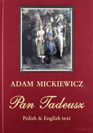 Pan Tadeusz (polish&english) - Adam Mickiewicz
