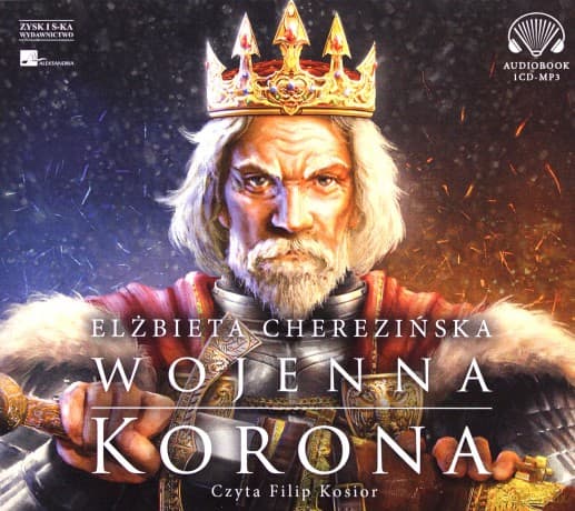 Wojenna korona - Elżbieta Cherezińska
