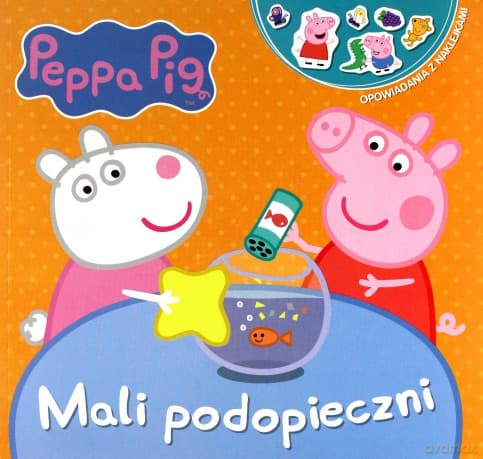 Peppa Pig. Mali podopieczni. Opowiadania z naklejkami