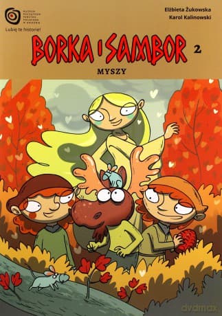 Borka i Sambor cz.2 Myszy - E. Żukowska, K. Kalinowski
