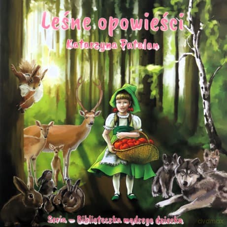 Leśne opowieści - Katarzyna Patalan