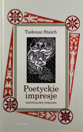 Poetyckie impresje - Tadeusz Staich