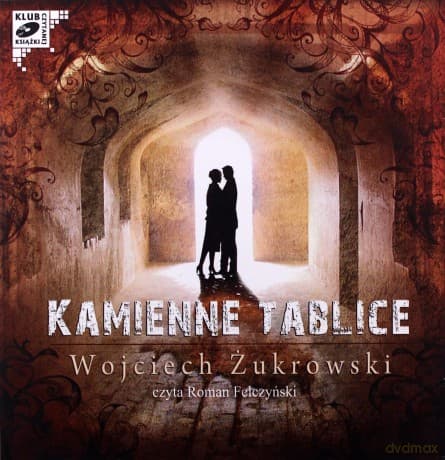 Kamienne tablice - Wojciech Żukrowski
