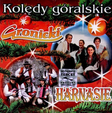 Gronicki & Harnasie: Kolędy Góralskie