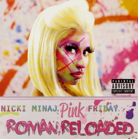 Nicki  Minaj: Pink Friday...Roman Reloaded