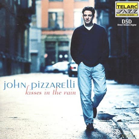 John Pizzarelli: Kisses In The Rain