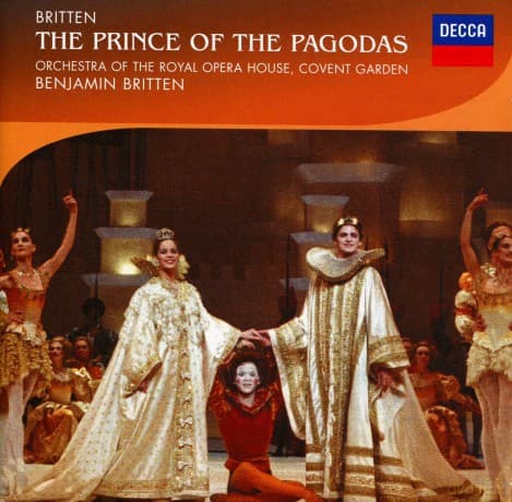 Benjamin Britten: Britten:The Prince Of The Pagodas (Ballet Edition)