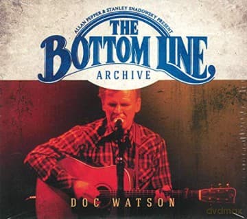 Doc Watson: The Bottom Line Archive Series