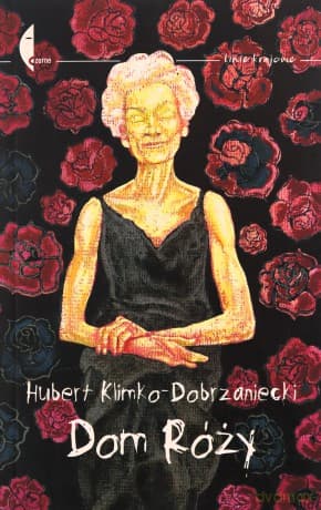 Dom Róży / Krysuvik - Hubert Klimko-Dobrzaniecki
