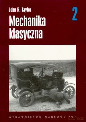 Mechanika Klasyczna T.2 - John R.Taylor