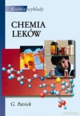 Krótkie Wykłady. Chemia Leków /w.1/ - Patrick Graham