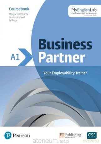 Business Partner A1 CB + MyEnglishLab - Margaret O'Keefe, Lewis Lansford, Ros Wright, Ed Pegg