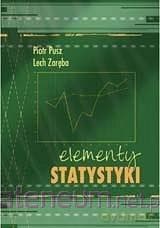 Elementy Statystyki - Piotr Pusz, Lech Zaręba