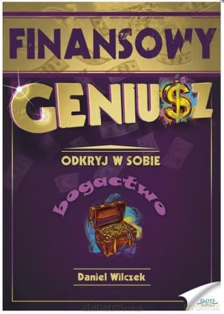 Finansowy Geniusz - Daniel Wilczek