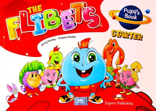 The Flibets Starter Pupil's Book - Jenny Dooley, Virginia Dooley