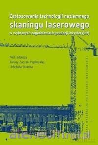 Zastosowanie technologii naziemnego skaningu