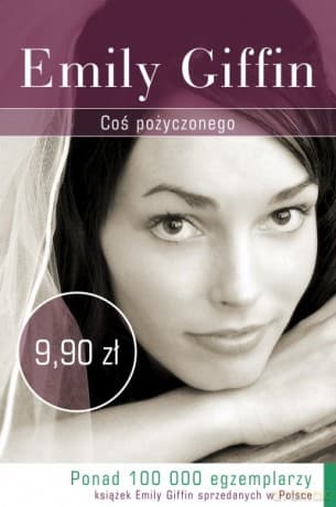 Coś pożyczonego - Emily Giffin