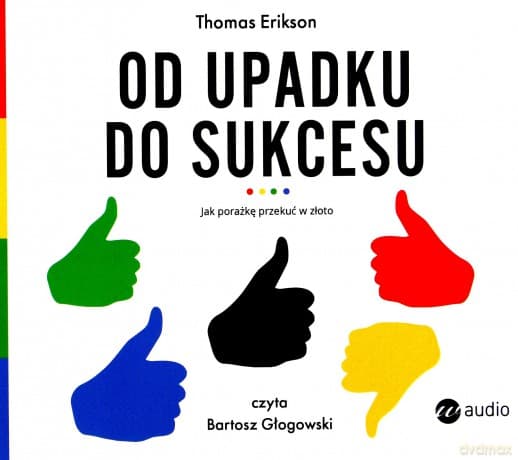 Od upadku do sukcesu - Thomas Erikson