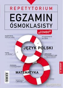 REPETYTORIUM. Egzamin ósmoklasisty. POLSKI I MATEMATYKA.