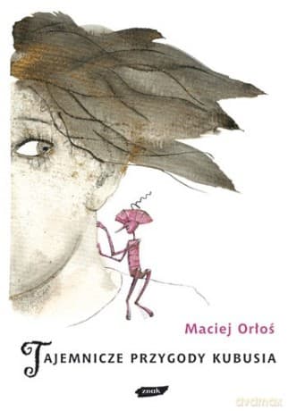 Tajemnicze przygody Kubusia - Maciej Orłoś