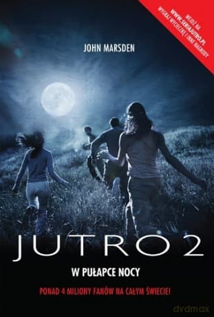 Jutro 2. W pułapce nocy - John Marsden