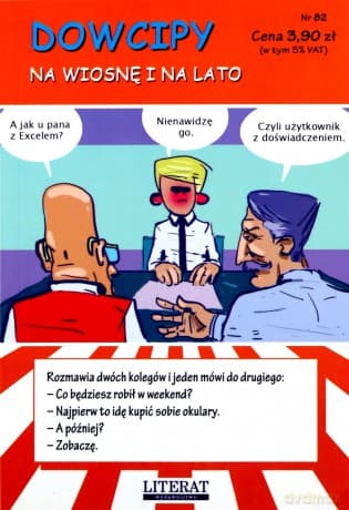 Dowcipy Nr 82 Na wiosnę i na lato - Przemysław Adamczewski