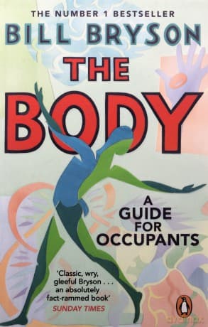 The Body - Bill Bryson