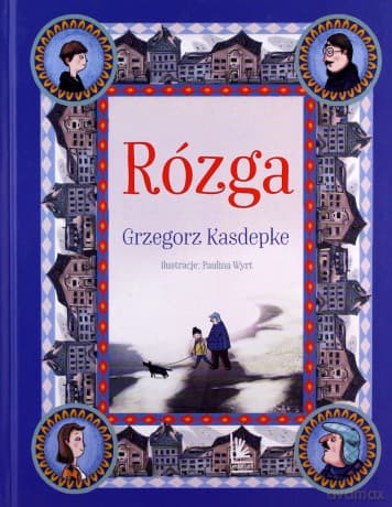 Rózga - Grzegorz Kasdepke