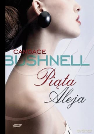 Piąta Aleja - Candace Bushnell