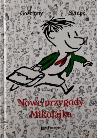 Nowe przygody Mikołajka - René Goscinny, Jean-Jacques Sempé