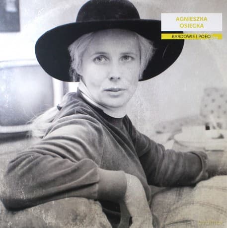Bardowie i poeci: Agnieszka Osiecka