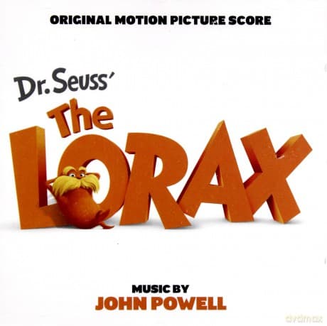 Dr. Seuss' The Lorax soundtrack (John Powell)